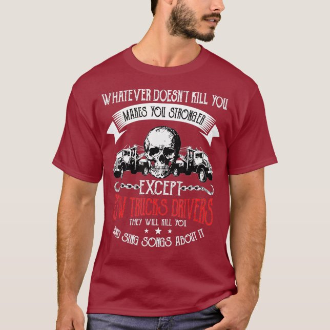 T-shirt Le remorquage du conducteur de camion-remorque vou (Devant)