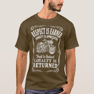 T-shirt Le Respect Du Vélo Est Gagné La Fidélité Est Retou
