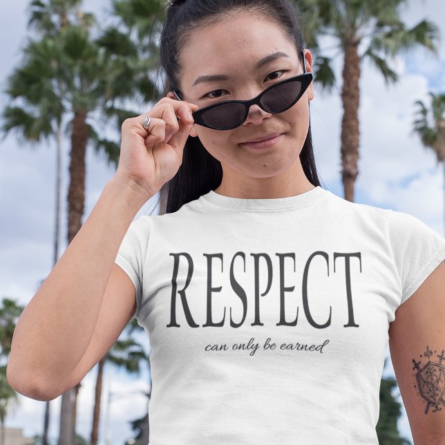 T-SHIRT LE RESPECT NE PEUT ÊTRE GARANTI QUE NON ORDONNÉ (Créateur téléchargé)