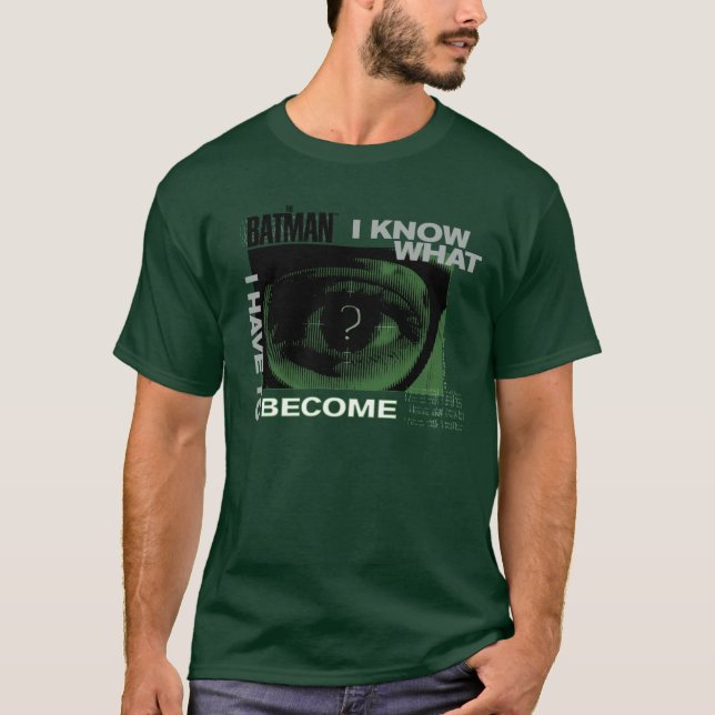 T-shirt Le Riddler "Je Sais Ce Que Je Dois Devenir" (Devant)