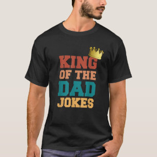 T-shirt Le Roi Du Papa Blague Papa Puns Couronne Heureux A