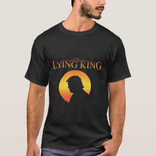 T-shirt Le roi menteur 8647 résiste au président Trump Hap