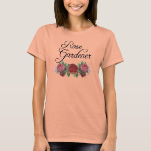 T-shirt Le rose Gardener dit avec des Roses