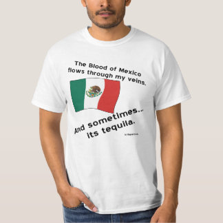 T-shirt Le sang du Mexique coule parfois dans les veines T