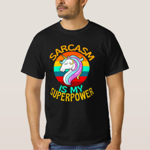 T-shirt Le sarcasme est ma superpuissance, mon amant de li
