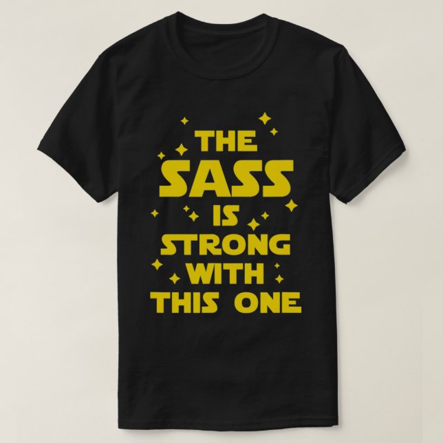 T-shirt Le Sass Est Fort Avec Celui-Ci  (Design devant)