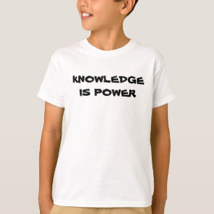 T-shirt LE SAVOIR EST LE POUVOIR DES enfants 