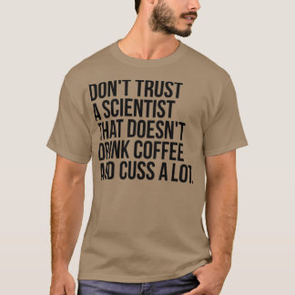 T-shirt le scientifique nous apprend beaucoup