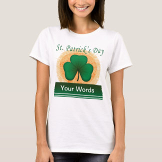 T-shirt Le shamrock de St Patrick vos mots