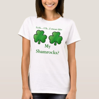 T-shirt le shamrock, shamrock, lèchent….Uh… je veux dire