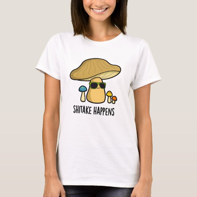 T-shirt Le Shitake Arrive Un Jeu De Champignons Drôle (Devant)