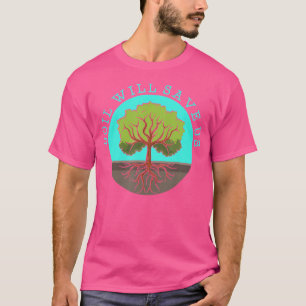 T-shirt Le sol nous sauvera - Science du sol de jardinier