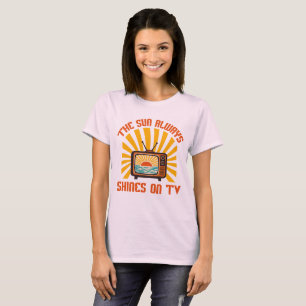 T-shirt Le soleil brille toujours sur TV-80s Music Tribute