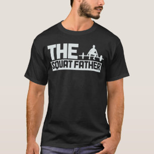 T-shirt Le Squat Père Salle De Fitness Fitness Fitness Bod