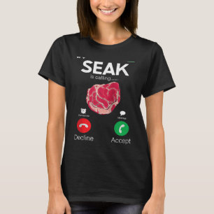 T-shirt Le steak appelle la viande de boeuf crue nourritur