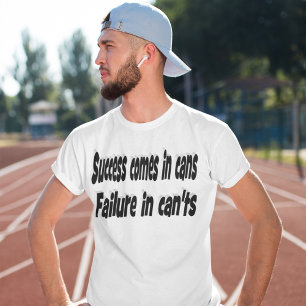 T-shirt Le succès peut motiver la soumission