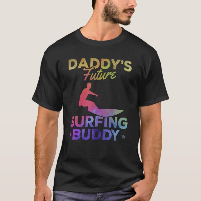 T-shirt Le surf de papa Future Buddy Surfing Surfboard (Devant)
