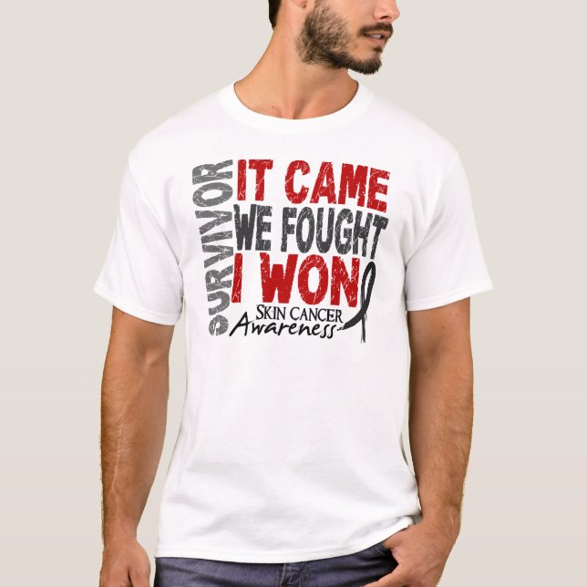 T-shirt Le survivant de cancer de la peau qu'il est venu (Devant)