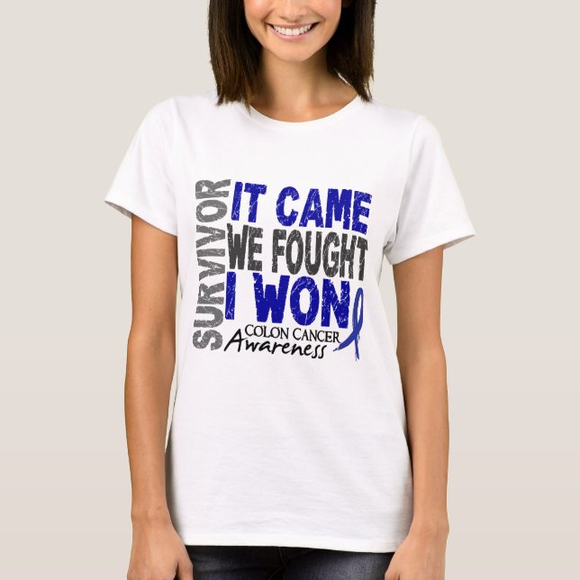 T-shirt Le survivant de cancer du colon qu'il est venu (Devant)