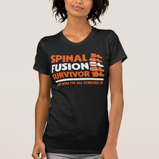 T-shirt Le survivant de la chirurgie spinale bionique a ro (Devant)