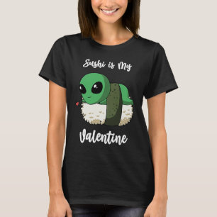 T-shirt Le sushi est Mon Valentine Alien de l'OVNI Funny V