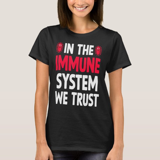 T-shirt Le système immunitaire Personne en santé Immunité  (Devant)