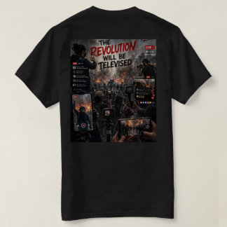 T-shirt Le T Shirt de La Révolution Sera Télévisée 