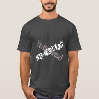 T-shirt Le T-shirt" des hommes dangereux "marqués