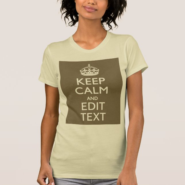 T-shirt Le Taupe gardent le calme et votre texte (Devant)