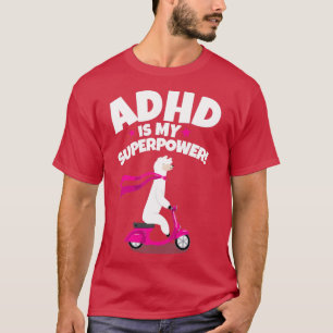 T-shirt Le TDAA est ma Llama Superpower