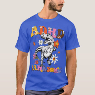 T-shirt Le TDAH est fantastique garçons filles Dinosaure d