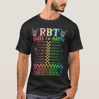 T-shirt Le Technicien De Comportement Enregistré Rbt Fait 