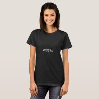 Le tee - shirt des femmes imitation de #MeToo