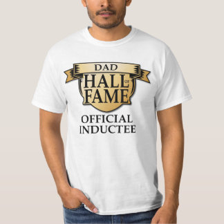T-shirt Le Temple de la renommée de papa