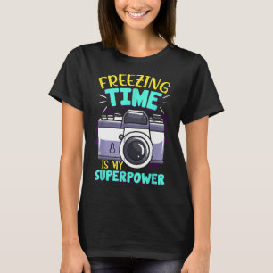 T-shirt Le temps de gel est ma superpuissance I Funny Phot