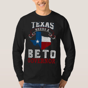 T-shirt Le Texas a besoin d'un Beto Governor 2022 Amérique