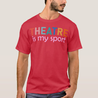 T-shirt Le théâtre est mon sport famille garçon