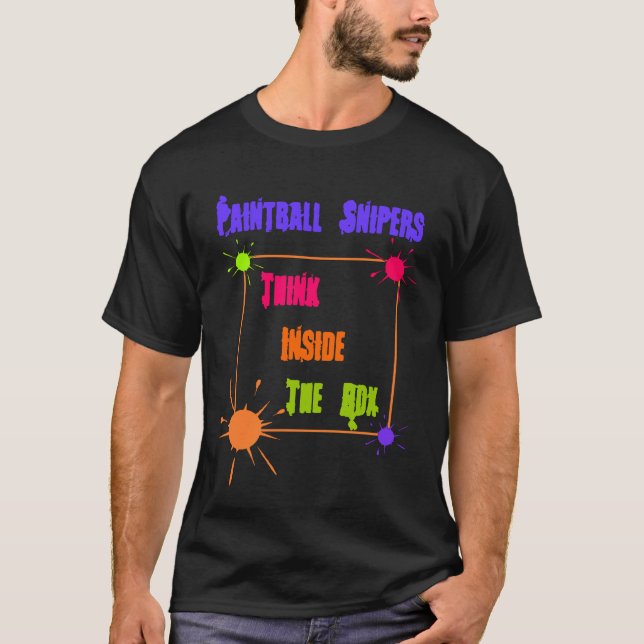 T-SHIRT LE TIREUR ISOLÉ DE PAINTBALL PENSENT À L'INTÉRIEUR (Devant)