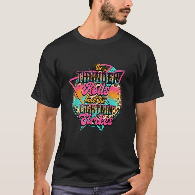 T-shirt Le Tonnerre Roule Et L'Éclairage Frappe Lightni (Devant)