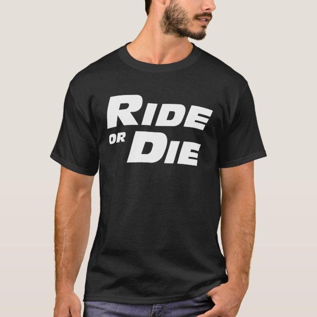 T-shirt Le TOUR RAPIDE ET FURIEUX OU MEURENT la famille (Devant)