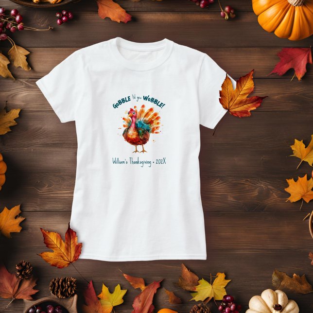 T-shirt Le tourbillon des femmes turques jusqu'à ce que vo (
women's thanksgiving gobble til you wobble t shirt)