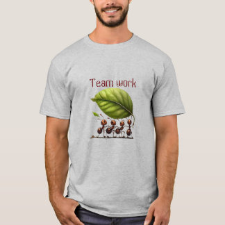 T-shirt Le travail d'équipe fait le travail du rêve