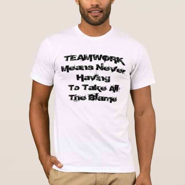 T-shirt Le travail d'équipe signifie (Devant)