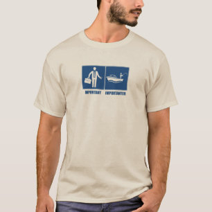 T-shirt Le Travail Est Important, La Pêche Est Importante