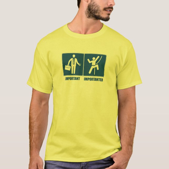 T-shirt Le travail est important, s'élevant est (Devant)
