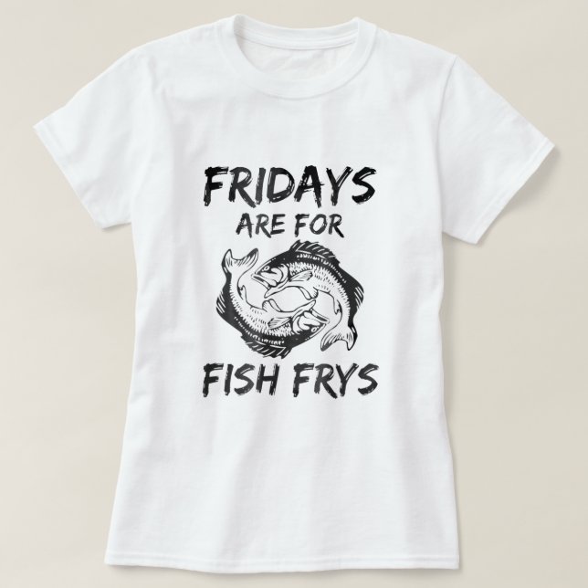 T-shirt Le Vendredi Est Pour Poissons Frys Pâques Vendredi (Design devant)