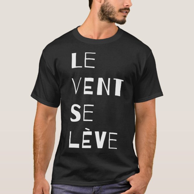 T-shirt Le Vent Se Leve, Français (Devant)