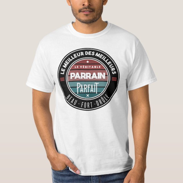 T-shirt Le véritable parrain parfait (Devant)
