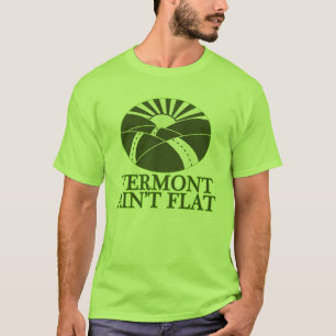 T-shirt Le Vermont n'est pas plat
