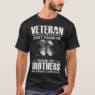T-shirt le vétéran - ' t ne me remercient pas remercient